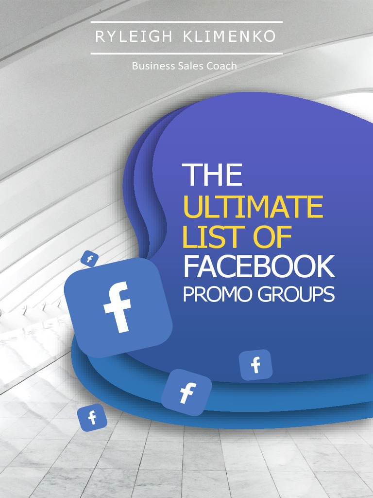 The Ultimate Guide To Facebook Promo Groups PDF Entrepreneurship