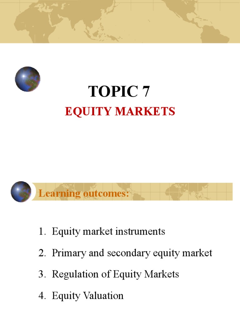 Topic 7 Equity Markets PDF Stocks Preferred Stock