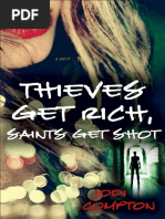 Download ThievesGetRichSaintsGetShotbyJodiCompton-ExcerptbyJodiComptonSN60579070 doc pdf