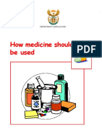How Medicine Should Be Used