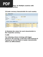 Release Strategy For Multiple Countries With Respective Currency