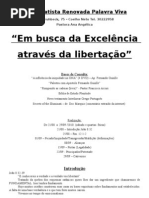 Em busca da Excelência através da libertação