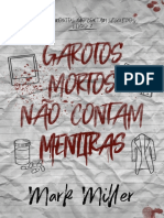 Garotos Mortos Nao Contam Menti - Mark Miller