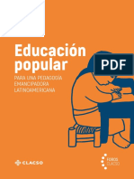 Guelman, A.; Cabaluz Ducasse, F.; Palumbo, M. M. y Salazar, M. (Comps.) (2020). Educación Popular. Para Una Pedagogía Emancipadora Latinoamericana, Buenos Aires, CLACSO.