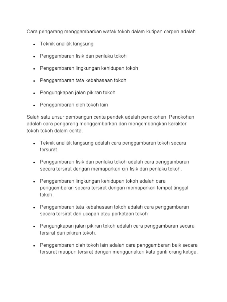 Cara Pengarang Menggambarkan Watak Tokoh Dalam Kutipan Cerpen Adalah