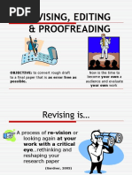 Revising, Editing & Proofreading: OBJECTIVE: To Convert Rough Draft Possible. Your Own Work