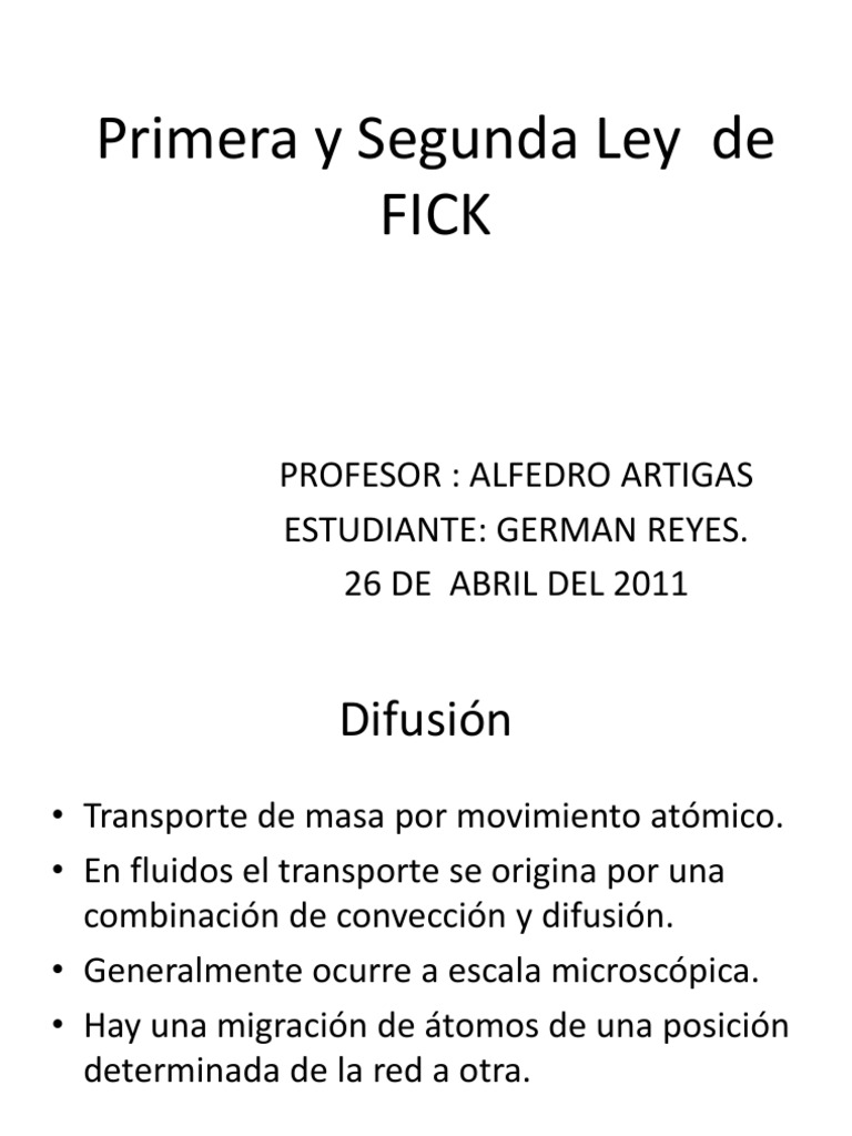 i y II Ley de Fick Difusión Gases