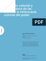 Condición Colonial y Colonizadora de Las Artes en La Heterarquía Colonial Del Poder