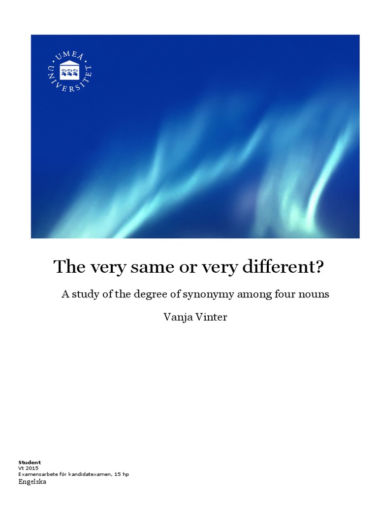 The very same or very different a study of the degree of synonomy