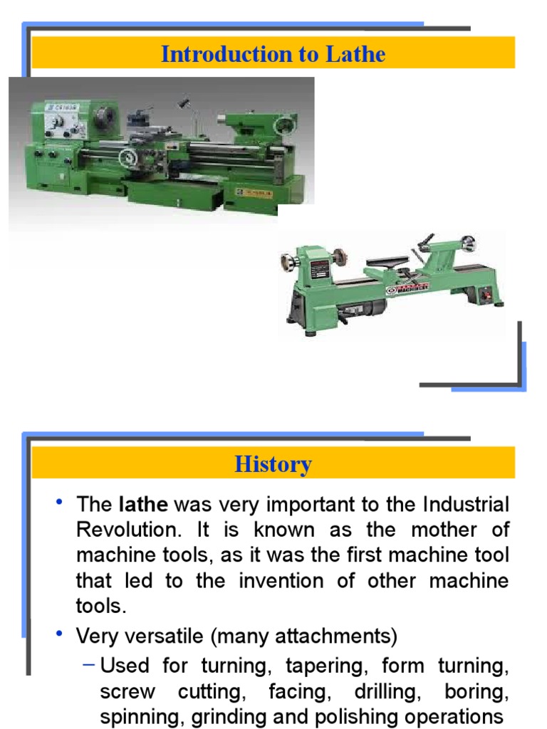 An InDepth Look at Lathe Machines Their History, Principles of