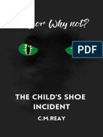 The Child's Shoe Incident