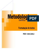 Metodologia científica: Formatação de textos