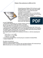 Cum Instalam Windows XP Pe Notebook-Uri Cu HDD-Uri SATA