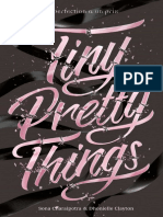 Tiny Pretty Things (Sona Charaipotra Etc.)