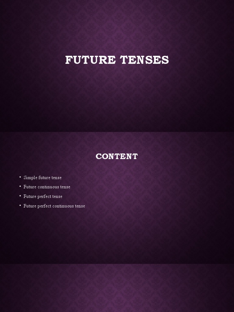 Future Tenses | PDF | Verb | Grammatical Tense