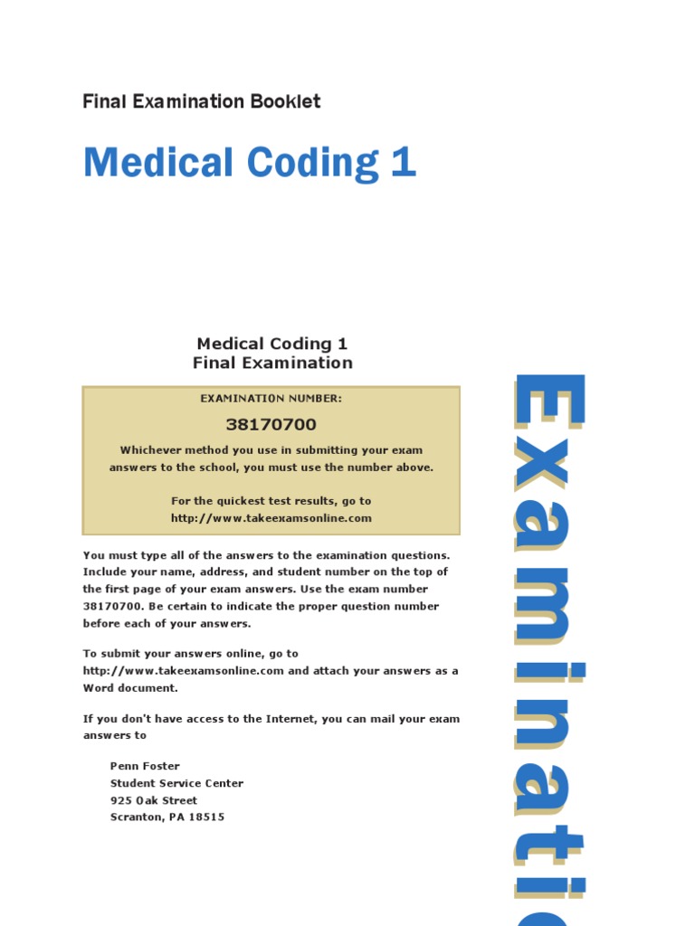 53016736 Medical Coding 1 Exam Patient Test (Assessment)