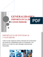 GENERALIDADES Importancia Del Consumidor