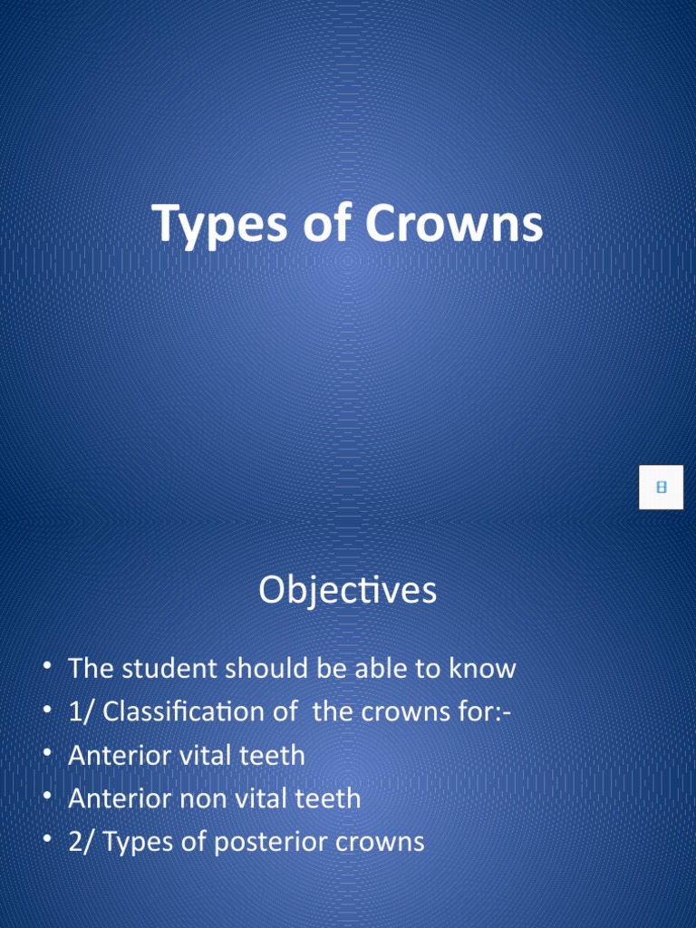 Types of Crowns PDF Chemistry Dentistry Branches