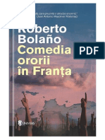 Roberto Bolano - Comedia Ororii in Franta 