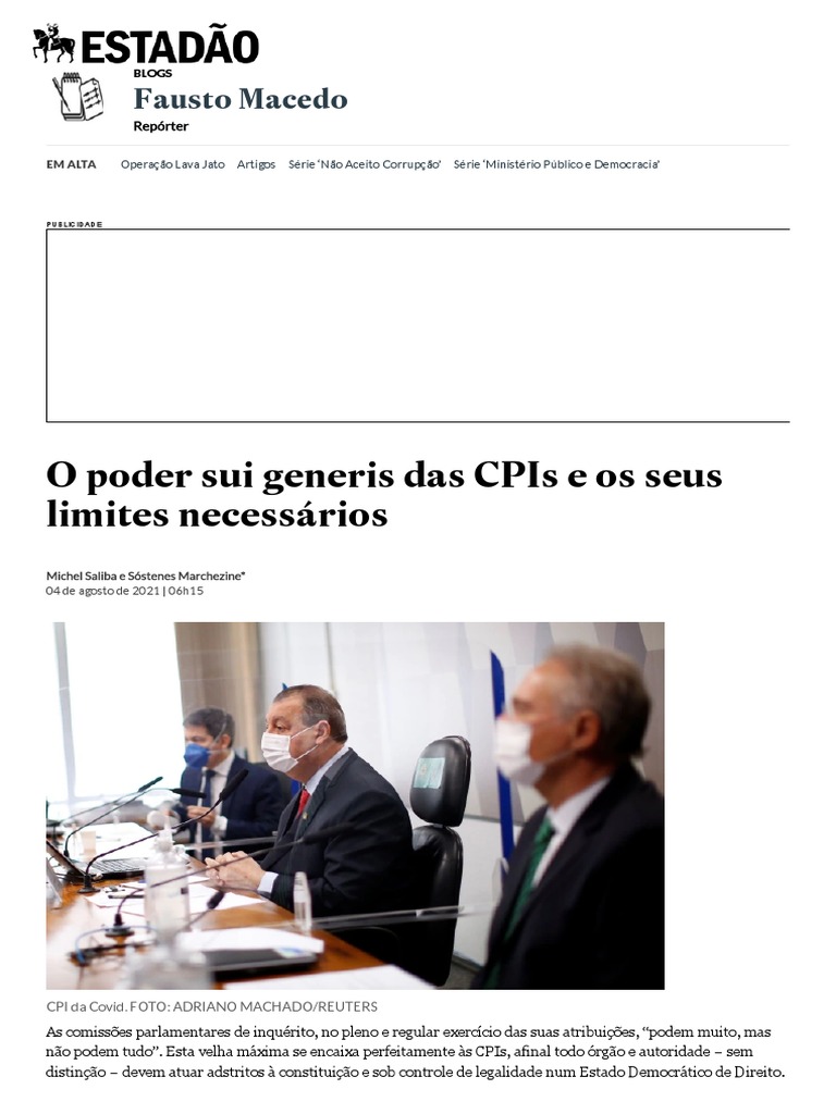 Estadão. Artigo. O Poder Sui Generis Das CPIs e Os Seus Limites ...