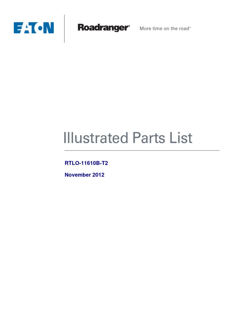 Eaton Rtlo 11610b t2 Transmission Illustrated Parts List en Us | PDF ...