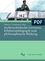 Außerschulische Lernorte, Erlebnispädagogik Und Philosophische Bildung