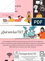 Las Tecnologías de La Información y Comunicaciones: Por: Anayansi Sánchez