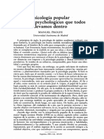 Froufe, M (1989) Psicología Popular. El Homo Psychologicus Que Todos Llevamos Dentro. Cognitiva, 2 (3), 249-252