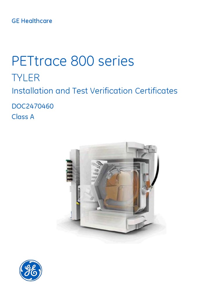 PET Trace 800 Series TYLER Installation and Test Verification ...