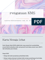 Pengunaan KMS