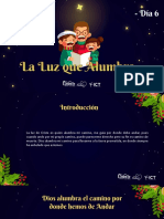 DIA 6 - LA LUZ QUE ALUMBRA