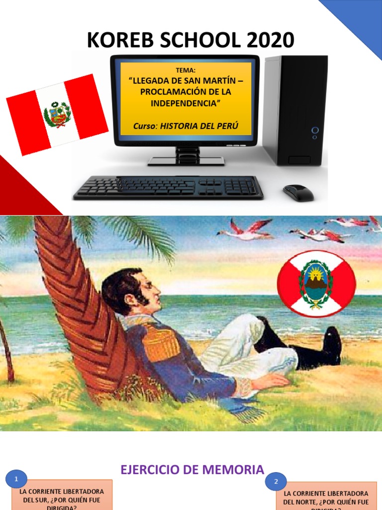Llegada de San Martin y Proclamación de La Independencia PDF | PDF ...