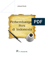 Perkembangan Pers Di Indonesia: Akhmad Efendi