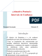 Estimativa Pontual e Intervalo de Confiança: Vídeoaula 19 Rosangela Assumpção