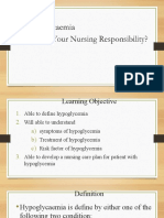 Hypoglyceamia - What Is Your Nursing Responsibility - PPTX (Autosaved)