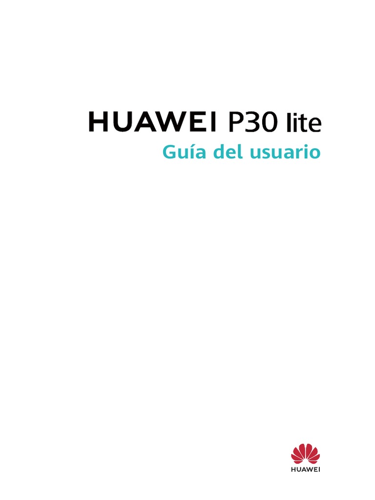 Huawei p30 Lite Guía Del Usuario-(Mar-lx3a&Lx3am&Lx3bm,Emui 12.0_01,Es ...