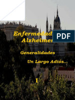 Enfermedad de Alzheimer: Un Largo Adiós Generalidades
