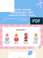 Dasar-Dasar Manajemen Dan Administrasi PAUD Kel. 1