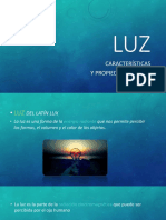 Luz Propiedades y Caracteristicas