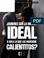 ¿Quieres Ser La Mujer Ideal o Solo La Que Los Mantiene Calientitos (Mike Dejaloenvisto)