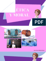 La Ética, La Moral y Actidudes