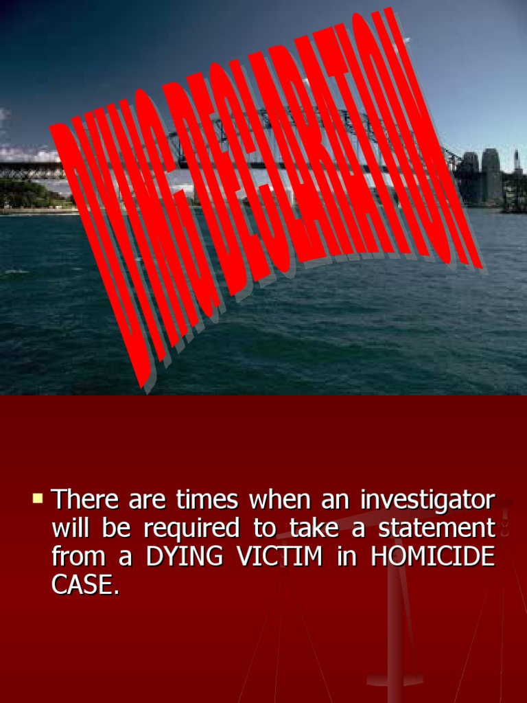 Dying Declaration Presentation PDF Hearsay Criminal Justice