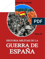 Historia Militar de la Guerra de España Tomo III - Manuel Aznar