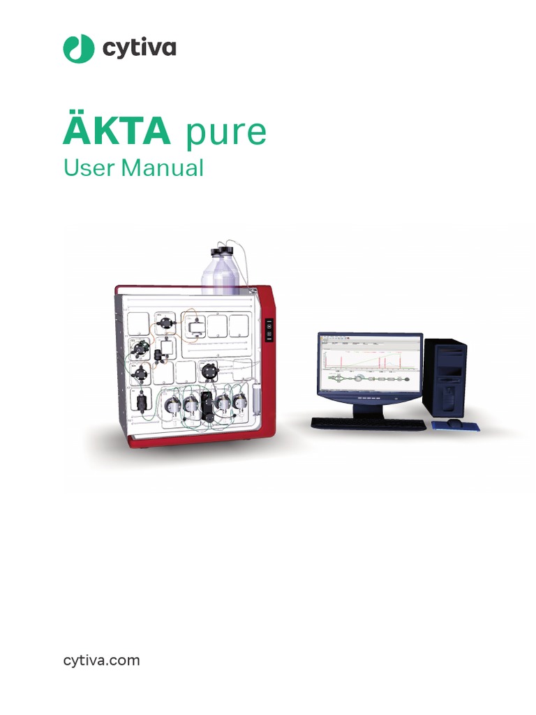 AKTA Pure Manual | PDF | Documentation | Valve