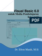 Visual Basic 6.0: Untuk Media Pembelajaran