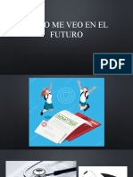 Como Me Veo en El Futuro