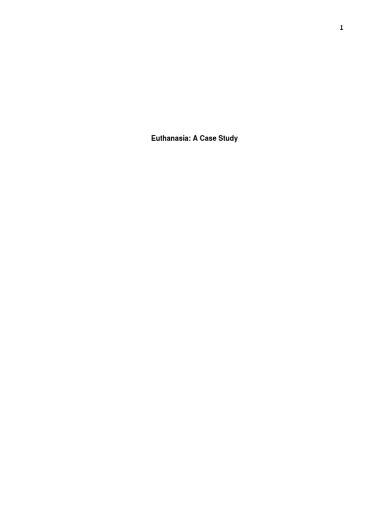 Euthanasia A Case Study PDF Applied Ethics Causes Of Death