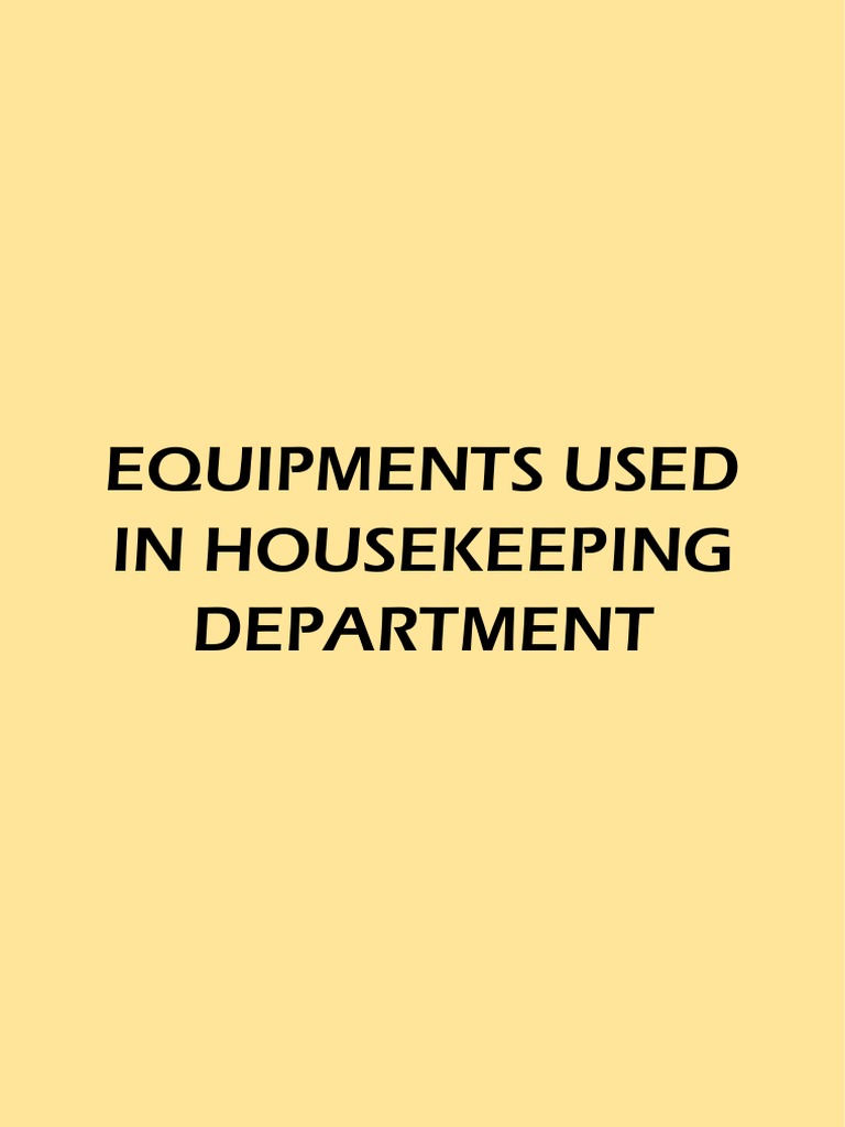 Assignment 1 Equipments Used in Housekeeping Department PDF