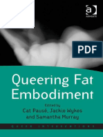 Queering Fat Embodiment (Cat Pausé, Jackie Wykes, Samantha Murray) 