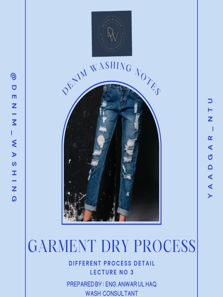 Garment Dry Process Detail PDF Grinding (Abrasive Cutting) Clothing